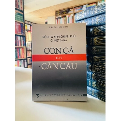 Con cá hay Cần câu - Phạm Chí Dũng