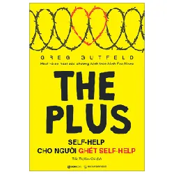 The Plus - Self-Help Cho Người Ghét Self-Help - Greg Gutfeld