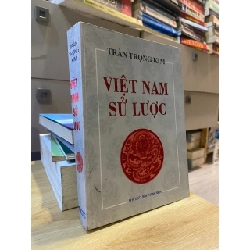 VIỆT NAM SỬ LƯỢC - TRẦN TRỌNG KIM 141782