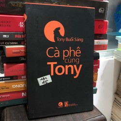 Cà phê cùng Tony - Tony buổi sáng