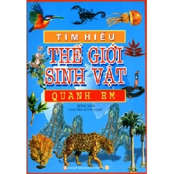 Tìm Hiểu Thế Giới Sinh Vật Quanh Em - Đông Nam ASB.PO Oreka Blogmeo 230225