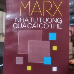 MARX NHÀ TƯ TƯỞNG CỦA CÁI CÓ THỂ (bộ 2 cuốn xuất bản 1996)  705213