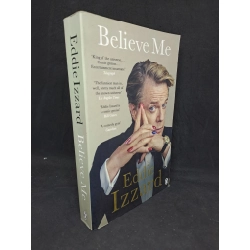 [Phiên Chợ Sách Cũ] Believe me - Eddie Izzard 2303