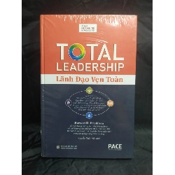 Total Leadership Lãnh đạo vẹn toàn mới 100% HCM2711