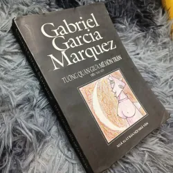 Tướng quân giữa mê hồn trận (Marquez)