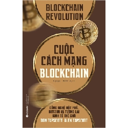 Cuộc Cách Mạng Blockchain - Don Tapscott, Alex Tapscott ASB.PO Oreka Blogmeo 230225