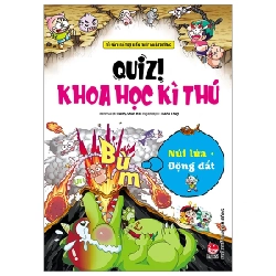 Quiz! Khoa Học Kì Thú - Núi Lửa - Động Đất - Kwon Chan Ho (Mới 100%) Kiến thức bách khoa, NXB Kim Đồng - SÁCH ĐẠI HỌC