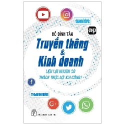 Truyền Thông & Kinh Doanh - Đỗ Đình Tấn (Mới 100%) Phân tích kinh tế, NXB Trẻ - SÁCH ĐẠI HỌC