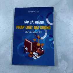Tập bài giảng pháp luật đại cương