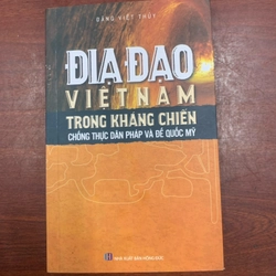 Địa đạo Việt Nam trong kháng chiến chống thực dân Pháp và đế quốc Mỹ 