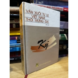 Ký: Văn xuôi tự sự Việt Nam thời trung đại Tập 2
