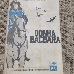 DONHA BACBARA (Doña Bárbara - Rómulo Gallegos)
Hơn 400 trang