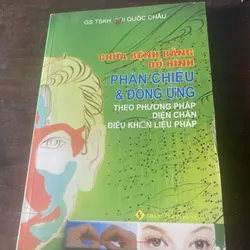CHỮA BỆNH BẰNG ĐỒ HÌNH PHẮN CHIẾU