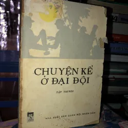 Chuyện kể ở đại đội 