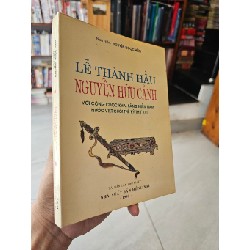 Lễ Thành Hầu Nguyễn Hữu Cảnh với Công cuộc khai sáng miền Nam nước Việt cuối thế kỷ thứ 17 - Nguyễn Ngọc Hiền 128228