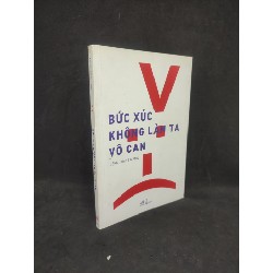 Bức xúc không làm ta vô can mới 90% HCM0704 37054