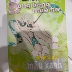 [Sách Cũ SCGR] Bong bóng mùa hè - Sợi ren lụa màu xanh TKB1806 Truyện Ngôn Tình