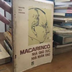Macarencô - nhà giáo dục nhà nhân đạo