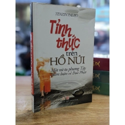 Tỉnh thức trên hồ núi - Tenzin Palmo