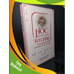 (TẶNG BOOKMARK) Học để tăng cường tố chất mới 80% ố gấp trang đầu, rách gáy nhẹ, có mộc nhà phát hành 2016 Hồ Thị Hải Âu RBK2103 KỸ NĂNG