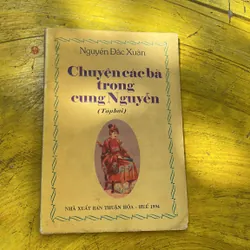 COMBO NHÀ NGUYỄN CHÍN CHÚA MƯỜI BA VUA- CHUYỆN CÁC BÀ TRONG  CUNG NGUYỄN TẬP HAI 569041