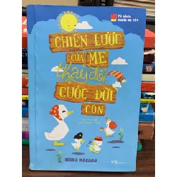 Chiến lược của mẹ thay đổi cuộc đời con- Ibuka Marsaru