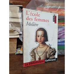 L'ÉCOLE DES FEMMES - Molière