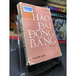 [Sách Cũ SCGR] Pháo đài đồng bằng 1979 mới 60% ố vàng Bút Ngữ HPB0906 SÁCH VĂN HỌC