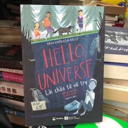 Hello Universe Lời chào từ vũ trụ - Erin Entrada Kelly 150968