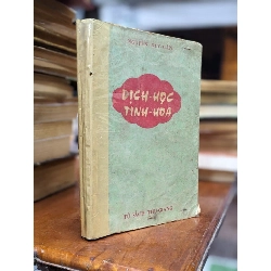 Dịch Học Tinh Hoa - Nguyễn Duy Cần 128839