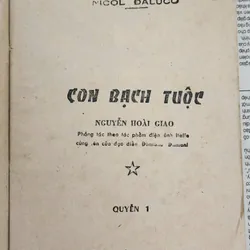 Tiểu thuyết về mafia: CON BẠCH TUỘC, bộ 2 tập (phần thứ nhất), tác giả: Nicol Daluco 705258