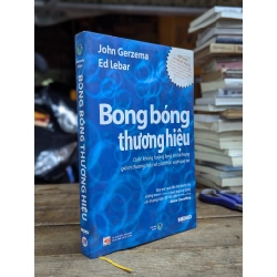 Bong bóng thương hiệu - John Gerzema & Ed Lebar