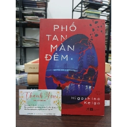 Phố tan màn đêm- Higashino Keigo 791902