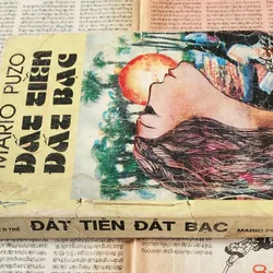 Tiểu thuyết của Mario Puzo: ĐẤT TIỀN ĐẤT BẠC 726945