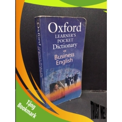 (TẶNG BOOKMARK) Oxford Learner's Pocket Dictionary of Business English mới 80% bẩn bìa, ố nhẹ RBK2110 Oxford HỌC NGOẠI NGỮ