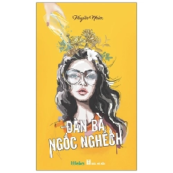 Đàn Bà Ngốc Nghếch - Huyền Nhím ASB.PO Oreka Blogmeo 230225