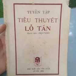 TUYỂN TẬP TIỂU THUYẾT LỖ TẤN