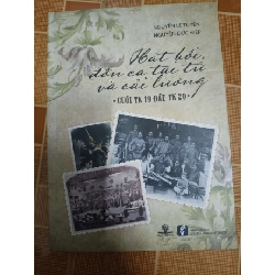 (TẶNG BOOKMARK) Hát bội, đờn ca tài tử và cải lương cuối TK 19 đầu TK 20 - 2013 - 143 trang LỊCH SỬ - CHÍNH TRỊ - TRIẾT HỌC RBK1301