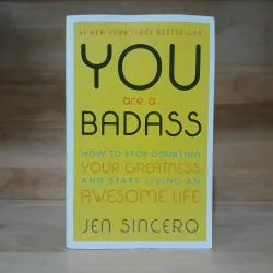You Are A Badass - Jen Sincero