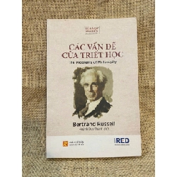 Các vấn đề của Triết học - Bertrand Russell 2021 mới 90% có chữ ký của chủ sở hữu cũ Sách lịch sử - triết học NSX1004