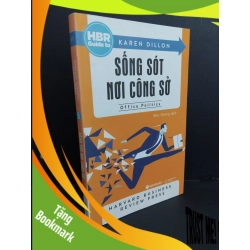 (TẶNG BOOKMARK) Sống sót nơi công sở Karen Dillon mới 90% ố nhẹ 2017 RBK1511