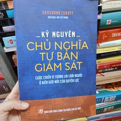 Kỷ Nguyên Chủ Nghĩa Tư Bản Giám Sát 476281