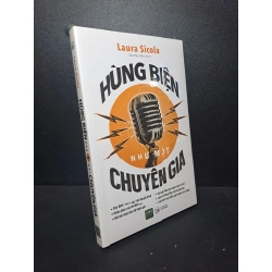 Hùng biện như một chuyên gia Laura Sicola new 100% HCM.ASB0601 kỹ năng 341189