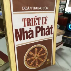 Triết lý nhà Phật - Đoàn Trung Còn 
