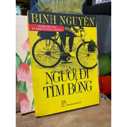 NGƯỜI ĐI TÌM BÓNG - BINH NGUYÊN 199453