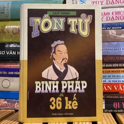 TÔN TỬ - BINH PHÁP & 36 KẾ, bản bìa cứng (xb 2006)