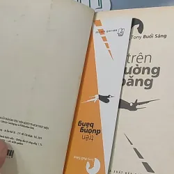 Trên đường băng - Tony Buổi Sáng 688509