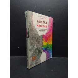 Não trái não phải và cách chúng ảnh hưởng đến hành vi hằng ngày của chúng ta Lorin J. Elias Ph.D. mới 100% HCM.ASB2003 tư duy 134636