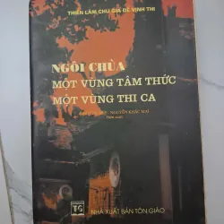 Ngôi chùa: Một vùng tâm thức - Một vùng thi ca 1020642