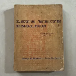Let’s write English - George E.Wishen (Complete Book)